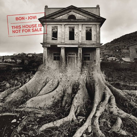 This House Is Not For Sale - Bon Jovi
