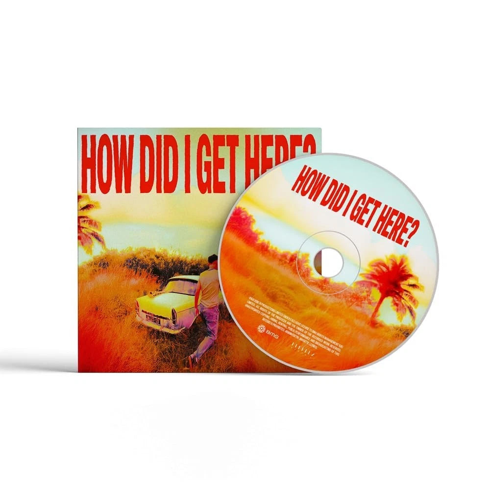 How Did I Get Here? - CD