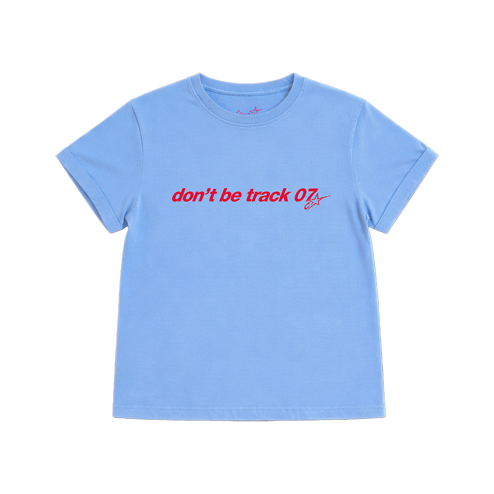 Baby Tee don't be track 07 - Chiara Oliver